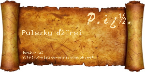 Pulszky Örsi névjegykártya